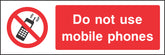 Do not use mobile phones Sign